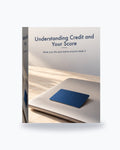 Understanding Credit and Your Score cover